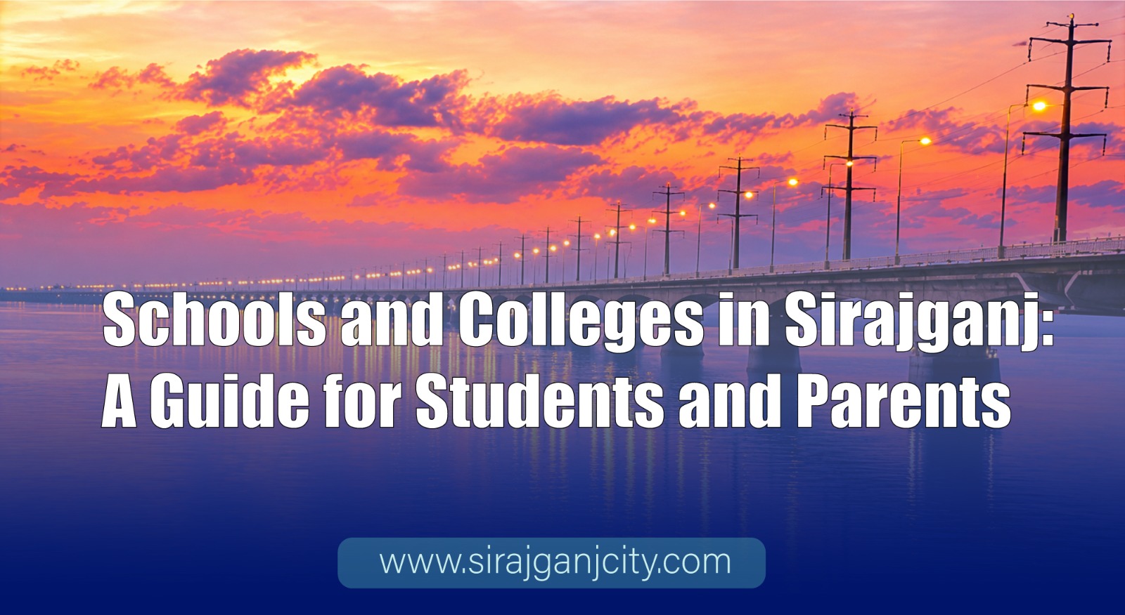 Schools and Colleges in Sirajganj